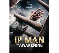 IP Man: The Awakening