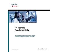IP Routing Fundamentals (The Cisco Press Fundamental Series)