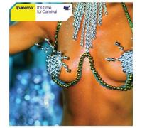 Ipanema - It's time for carnival-The Remixes (4 versions, 2001, incl. StoneBridge Bed Mix) [VINYL]