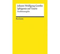 Iphigenie auf Tauris: Kritische Studienausgabe - German Language Paperback NEW J
