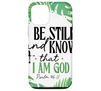 iPhone 12/12 Pro Be Still And Know That I Am God Christ Bible Verse Christian Case