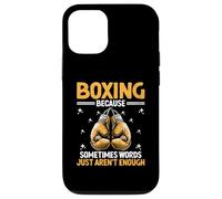 iPhone 14 Boxing Because Sometimes Words Just Aren't Enough Boxer Case