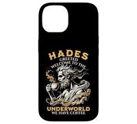 iPhone 14 Gr od Hades Welcome to the Underworld Coffee Humor Case