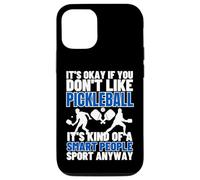 iPhone 14 Pickleball Is For Smart People Funny Pickleball Case