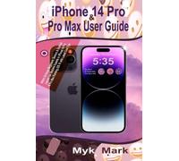 iPhone 14 Pro & Pro Max User Guide: Within 24 Hours Beginners, Seniors & Gradual Learners can Become Experts in iPhone 14 Pro and iPhone 14 Pro Max Running iOS 16 with Latest Cool Tips