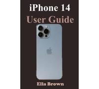 iPHONE 14 USER GUIDE