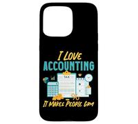 iPhone 15 Pro Max Accountant Bookkeeper Accounting I Love Accounting It Makes Case