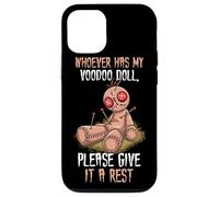 iPhone 15 Whoever Has My Voodoo Doll Please Give It A Rest Witchcraft Case