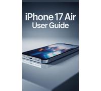 iPhone 17 Air User Guide