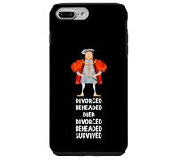 iPhone 7 Plus/8 Plus Fate of Six Wives of King England Henry VIII History Gift Case