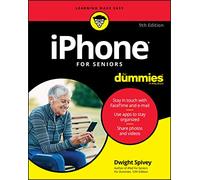 iPhone For Seniors For Dummies