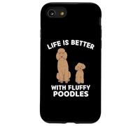 iPhone SE (2020) / 7 / 8 Kawaii Life Is Better With Fluffy Poodles Dog Lover Case