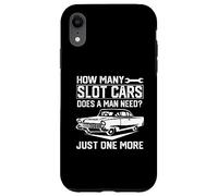 iPhone XR Slot Car Racing Set How many Slot Cars does a man need Case