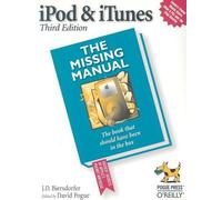 Ipod & Itunes: The Missing Manual