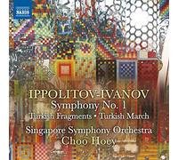 Ippolitov-Ivanov: Symphony No. 1 [Singapore Symphony Orchestra; Choo Hoey] [NAXOS: 8573508] By Singapore Symphony Orchestra ,Choo Hoey (Artist Conductor),Mikhail Ippolitov-Ivanov (Composer) (2015-06-29)