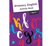 iPrimary English Activity Book Year 6 (International Primary and Lower Secondary)
