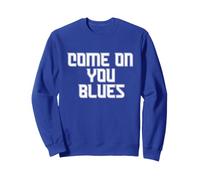 Ipswich England, Come on you blues, Blue Sweatshirt