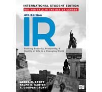 IR - International Student Edition : Seeking Security, Prosperity, and Quality of Life in a Changing World