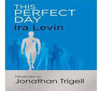 Ira Levin This Perfect Day Paperback Book Ira Levin Multicolor