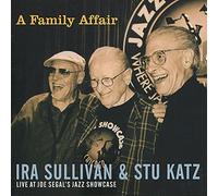 Ira Sullivan / Stu Katz / Various - A Family Affiar