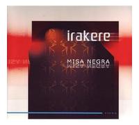 Irakere - Misa Negra