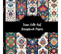 Iran Folk Art Scrapbook Paper, Asian Junk Journal Paper, Travel Decorative Paper, DIY Projects, Origami, Collage Sheets, Decoupage Paper, 10 Designs, Double SIded