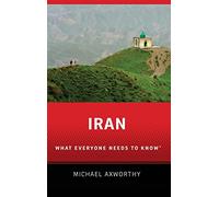 Iran: What Everyone Needs to Know®