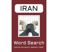 Iran Word Search Puzzle Book: Word Searches with Easy to Read Print about Iran, Persian, Farsi and more | 6x9 inches, 110 pages |50+ Puzzles... Gift for Vacation, Holidays and Free Times