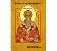 Iranaeus 'Against Heresies'