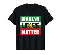 Iranian Lives Matter Free Iran Make Iran Great Again T-Shirt