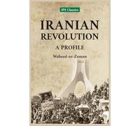 Iranian Revolution: A Profile