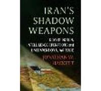 Iran's Shadow Weapons