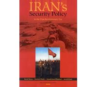 Irans's Security Policy In the Post-Revolutionary Era