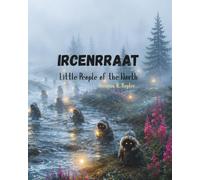 Ircenrraat: Little People of the North