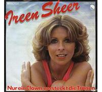 Ireen Sheer - Nur ein Clown versteckt die Tränen