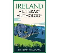 Ireland: A Literary Anthology