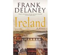 Ireland: A Novel
