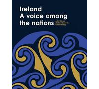 Ireland: A voice among the nations