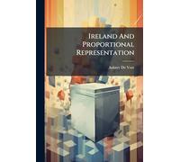 Ireland And Proportional Representation