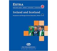Ireland and Scotland: Pressetexte und Abungen , Weinig-GrAAYler,.