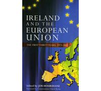 Ireland and the European Union: The First Thirty Years