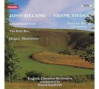 Ireland / Bridge – Works for Chamber Orchestra – NAXOS