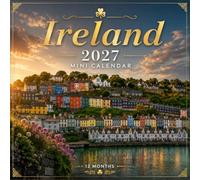 Ireland calander 2027: 12-Month Featuring Beautiful Irish Landscapes and Landmarks