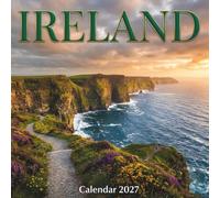 Ireland Calendar 2027: 12 Spectacular Irish Landscapes & Historic Landmarks | Monthly Planner with Writing Space