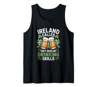 Ireland Called They Need My Drinking Skills Irish Beer Tank Top