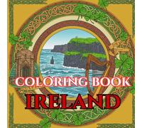 Ireland Calm| Adult Coloring Book of Cliffs, Castles & Celtic Knots: 50 Simple, Relaxing Pages with Gentle Intricate Patterns - Cliffs of Moher, ... Scenes (Adult Coloring Book. World Series.)