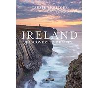 Ireland : Discover its Beauty