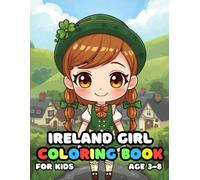 Ireland Girl Coloring For Kid Book Age 3-8: COLORING BOOK FOR KIDS (3-8)