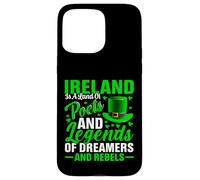 Ireland Is a Land of Poets and Legends - St Patrick's Day Case for iPhone 15 Pro Max