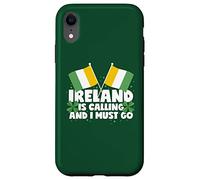 Ireland Is Calling And I Must Go Ireland Saying Case for iPhone XR